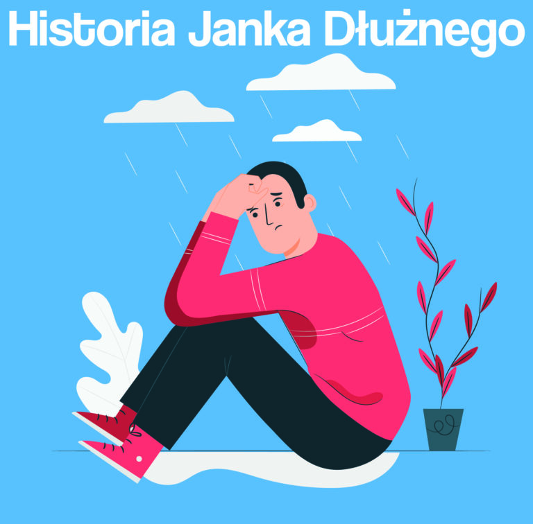 Historia Janka Dłużnego
